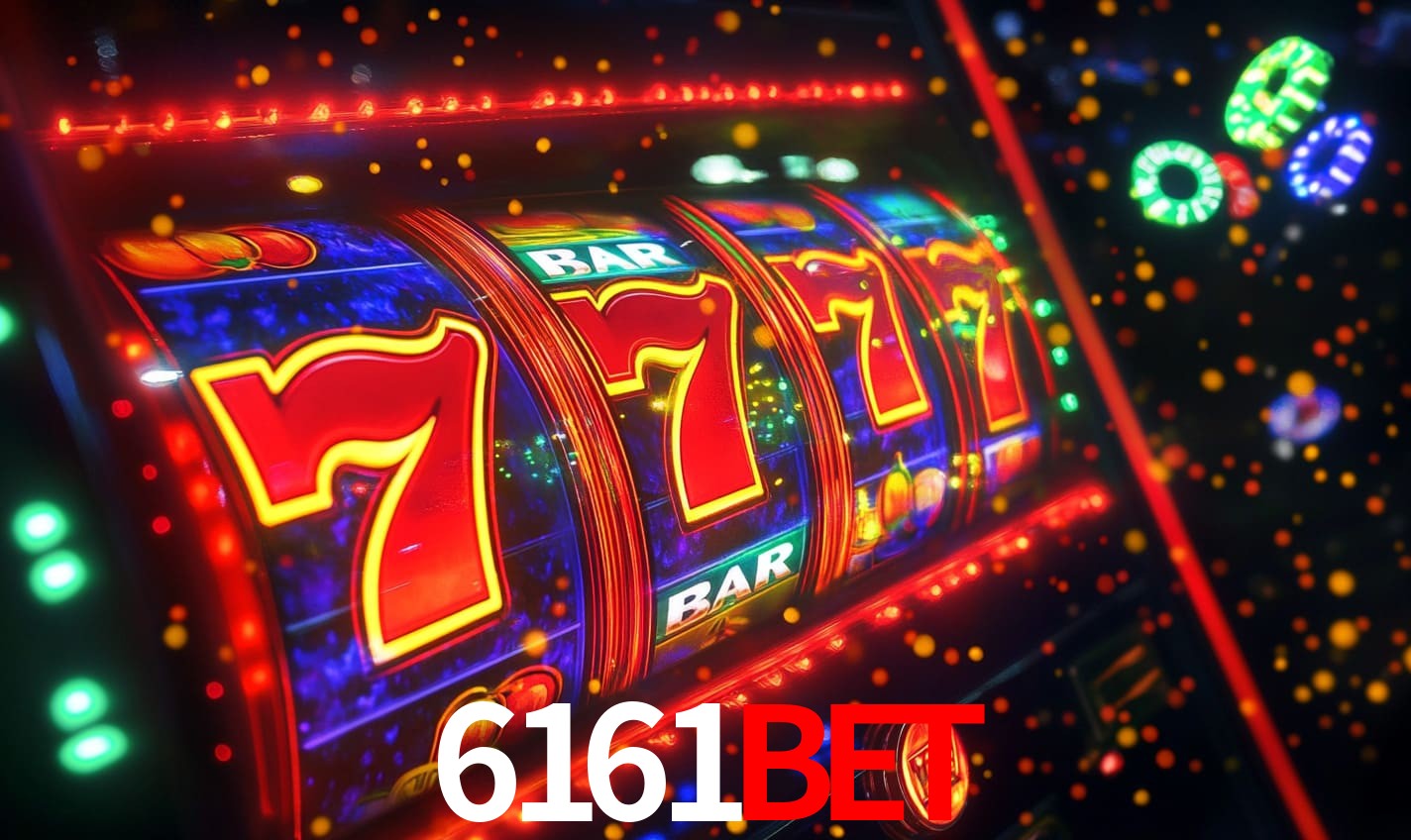 6161bet - Caça-Níqueis da Emoção Total - 6161bet.com